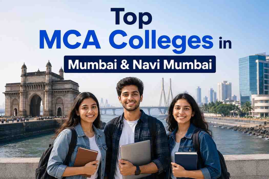 Top MCA Colleges in Mumbai & Navi Mumbai