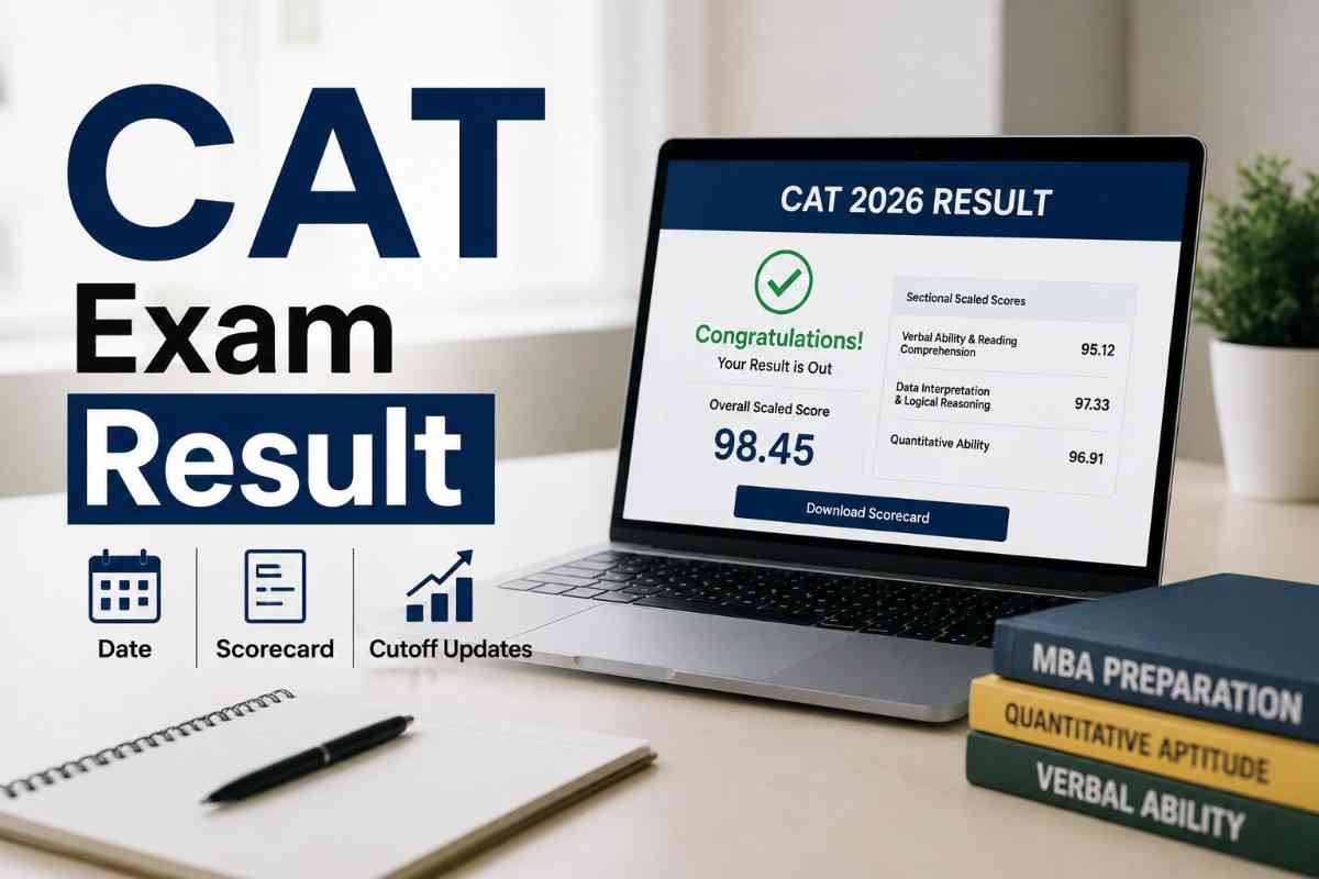 CAT Exam 2026 Result: Release Date, Scorecard & Cutoff Details